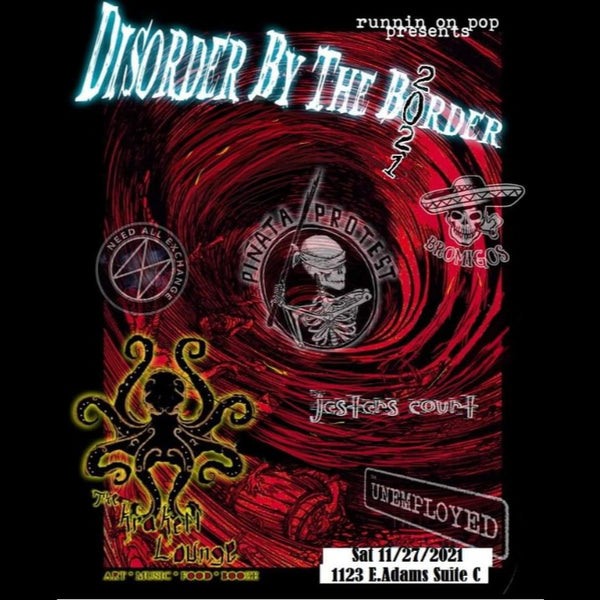 Disorder By The Border 2021